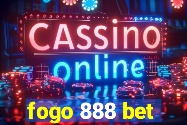 fogo 888 bet